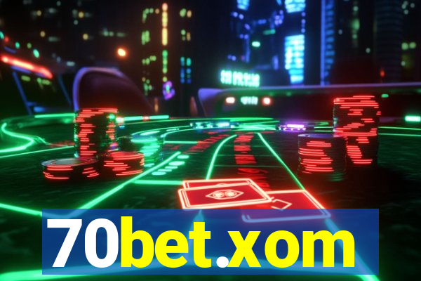 70bet.xom