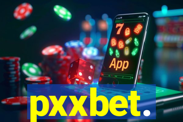 pxxbet.