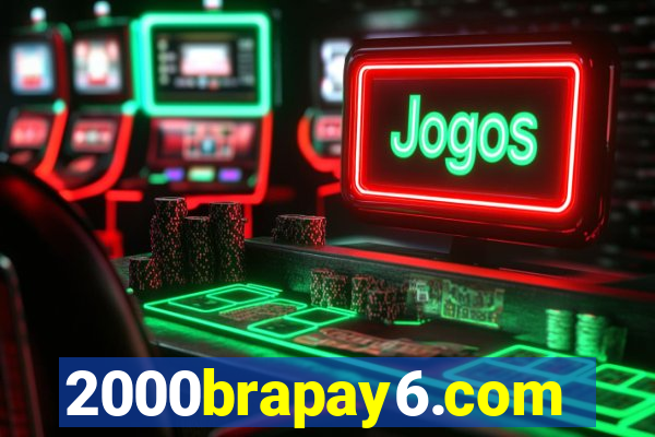 2000brapay6.com