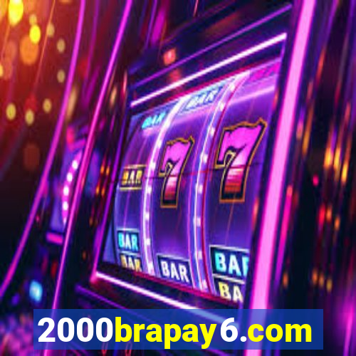 2000brapay6.com