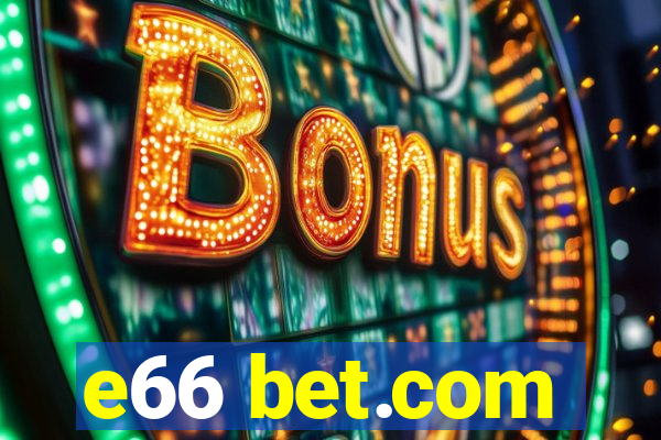 e66 bet.com