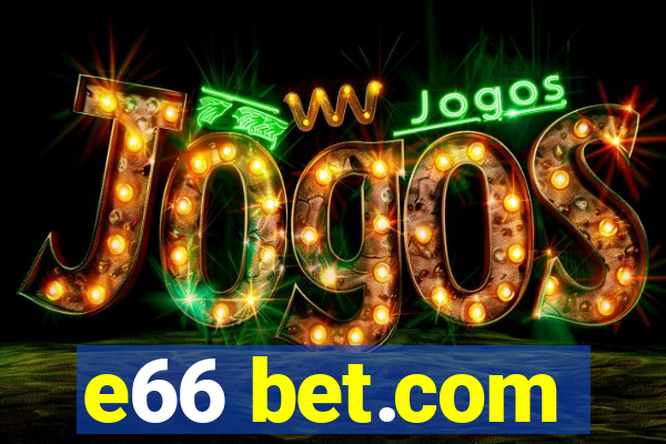 e66 bet.com