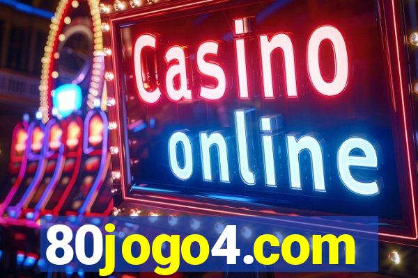 80jogo4.com
