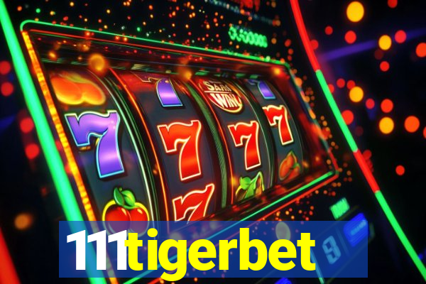 111tigerbet