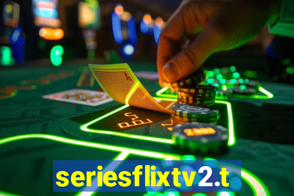 seriesflixtv2.to