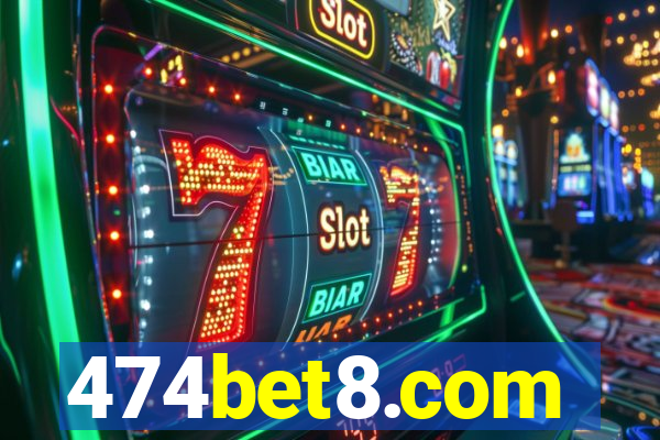474bet8.com