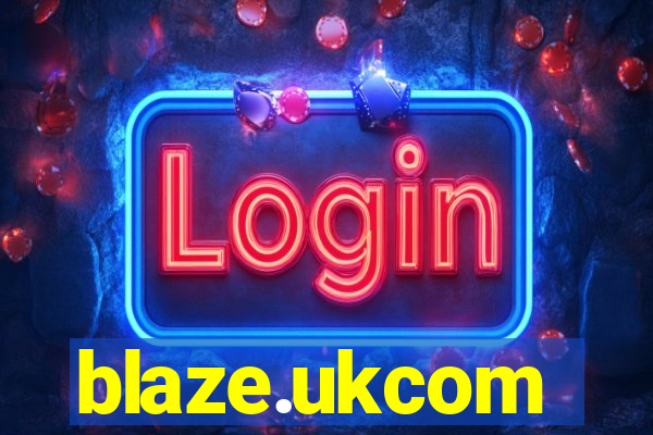 blaze.ukcom