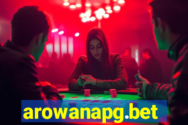 arowanapg.bet