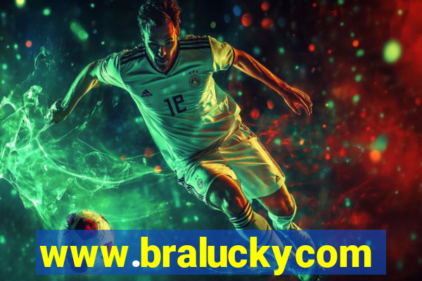www.braluckycom