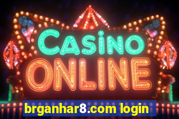 brganhar8.com login