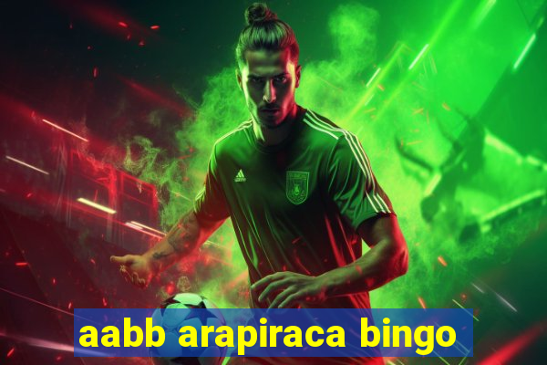 aabb arapiraca bingo