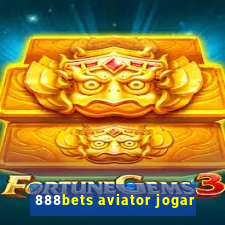 888bets aviator jogar