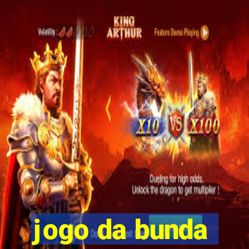 jogo da bunda