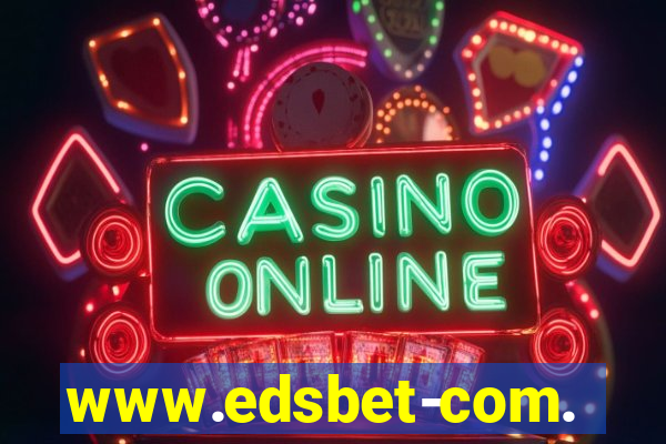 www.edsbet-com.jogos