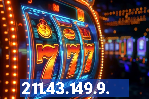 211.43.149.9.