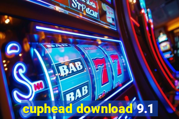 cuphead download 9.1