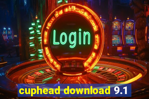 cuphead download 9.1
