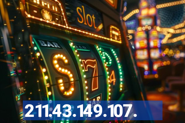 211.43.149.107.
