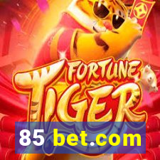 85 bet.com