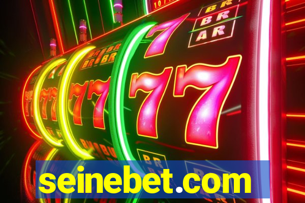 seinebet.com