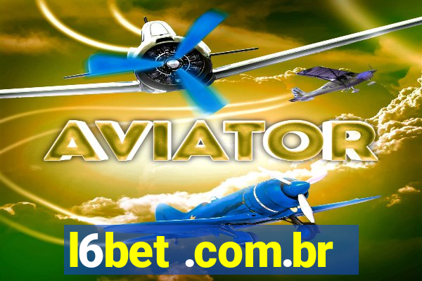 l6bet .com.br