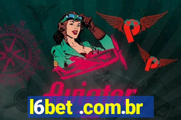 l6bet .com.br