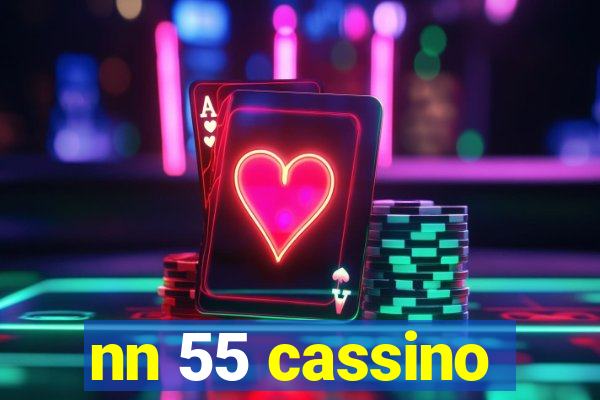 nn 55 cassino