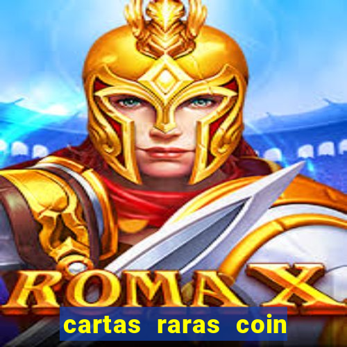 cartas raras coin master 2024