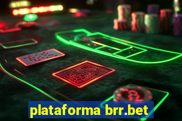 plataforma brr.bet