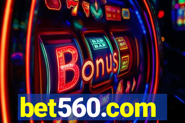 bet560.com