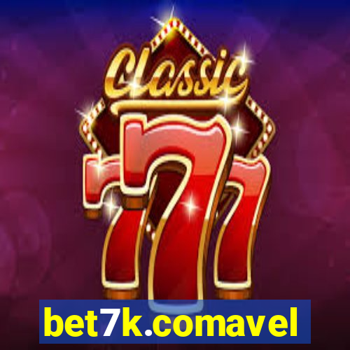 bet7k.comavel