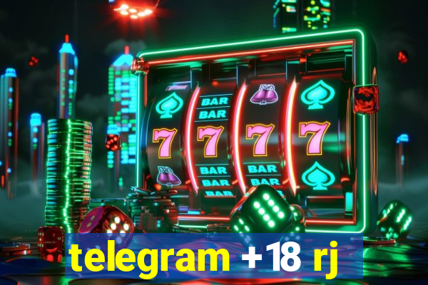 telegram +18 rj