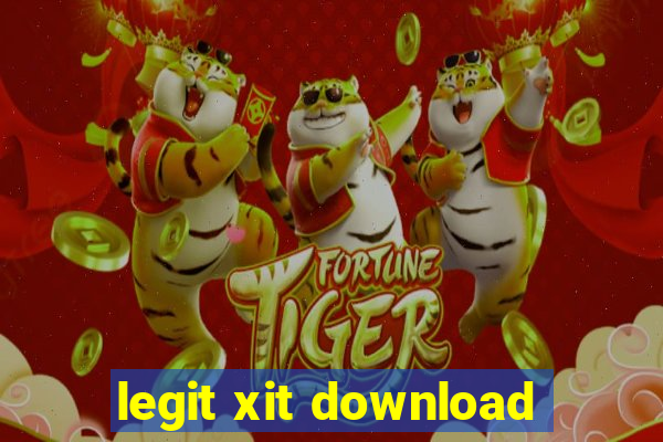 legit xit download