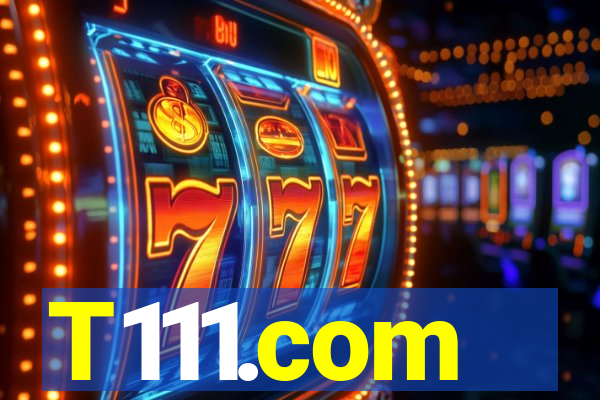 T111.com