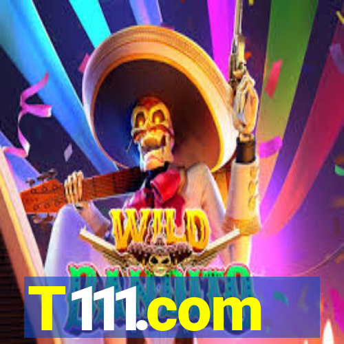 T111.com