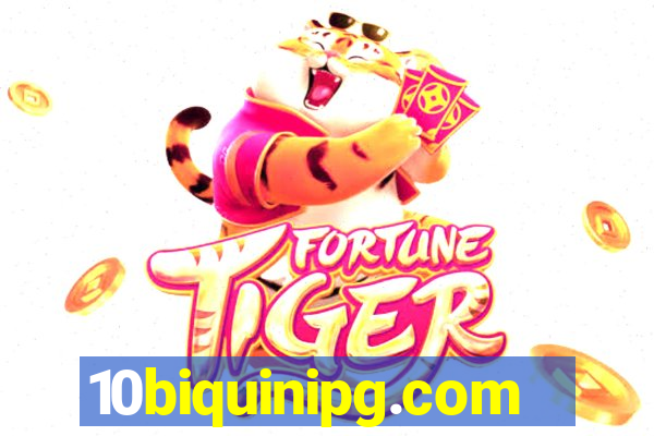 10biquinipg.com