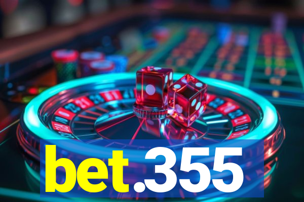 bet.355