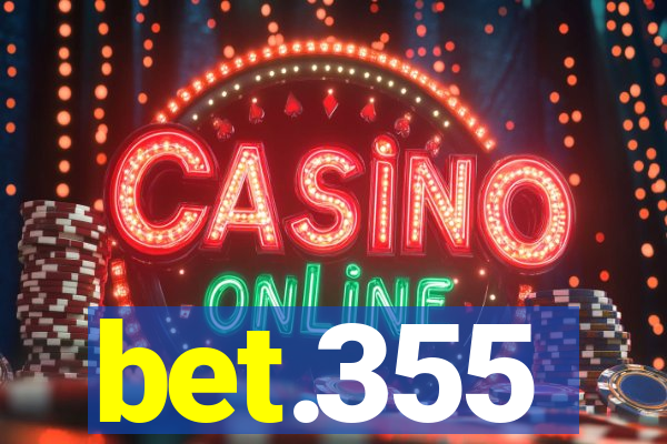 bet.355