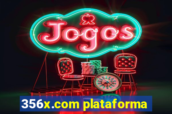 356x.com plataforma