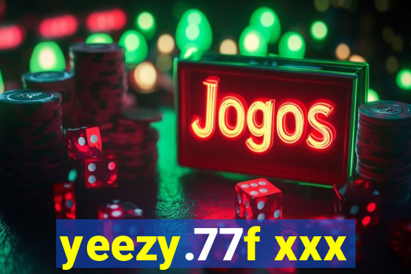yeezy.77f xxx