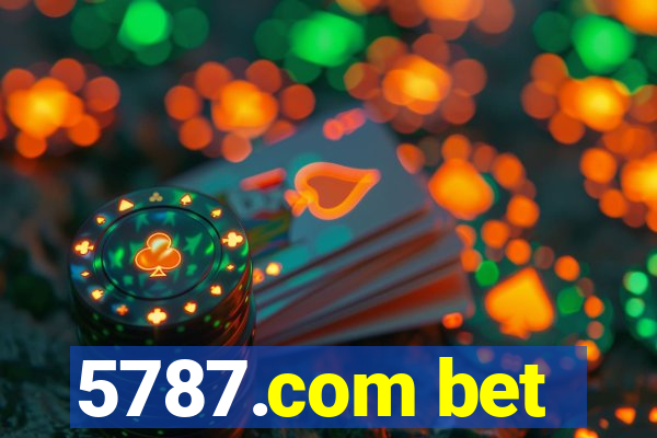 5787.com bet