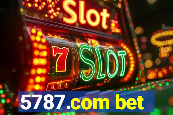 5787.com bet