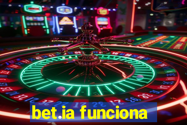 bet.ia funciona
