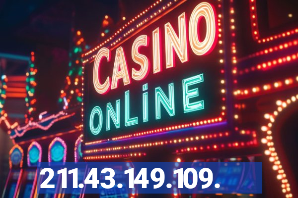 211.43.149.109.