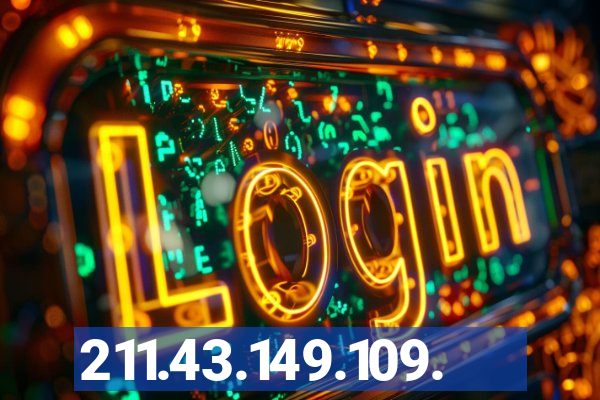 211.43.149.109.