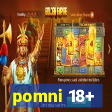 pomni 18+