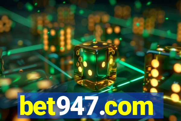 bet947.com