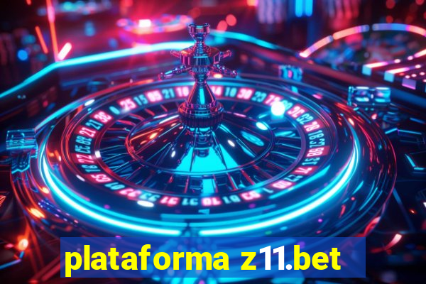 plataforma z11.bet