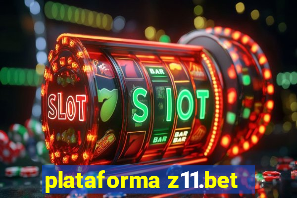 plataforma z11.bet