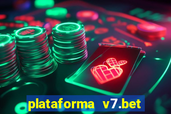 plataforma v7.bet paga mesmo